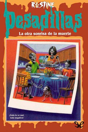 [Goosebumps 44] • La otra sonrisa de la muerte